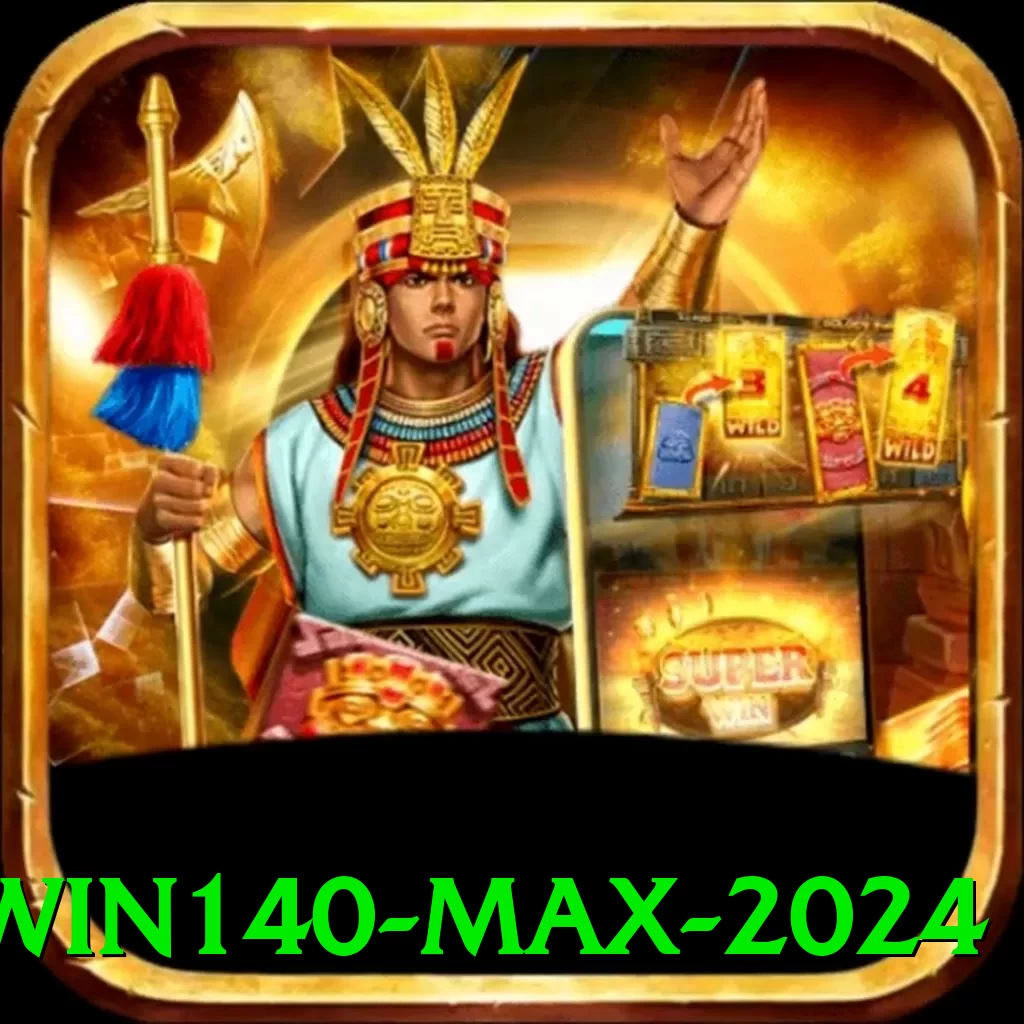 win140 Max 2024 - pk